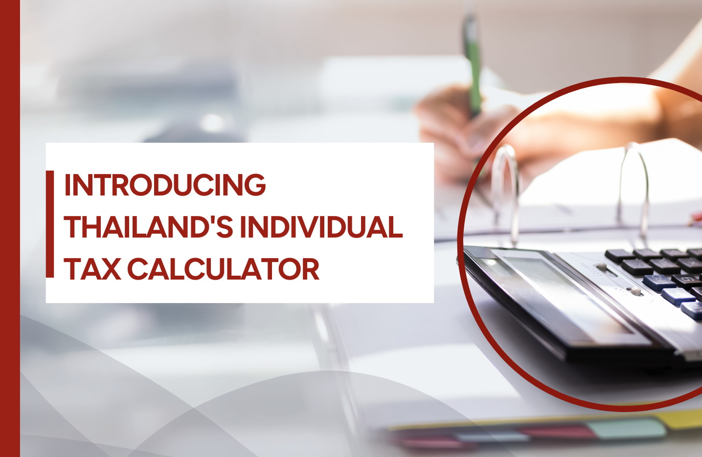 Introducing Thailand Tax Calculator