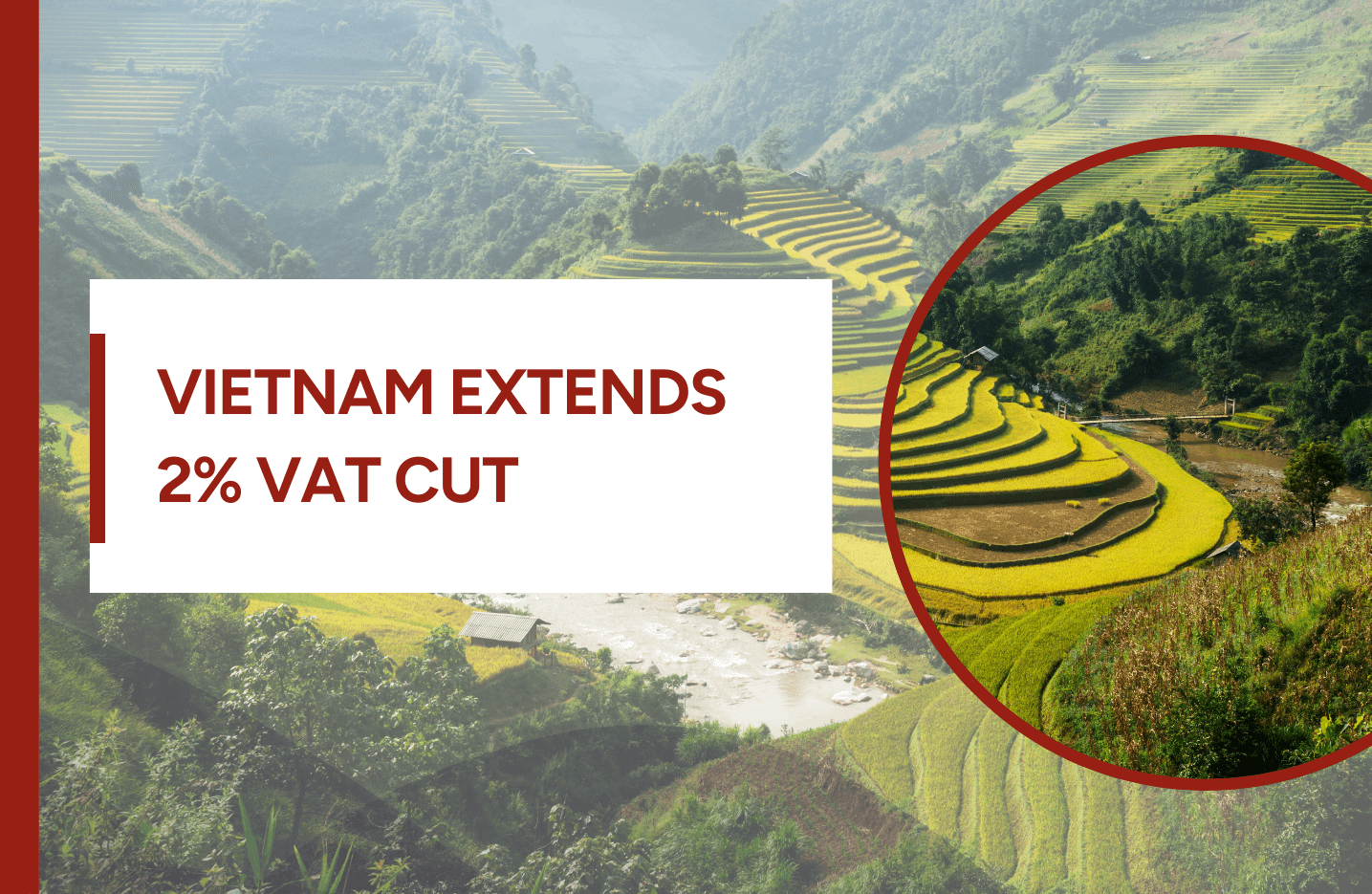 Vietnam extends VAT rate cut from 10% to 8% until mid-2024